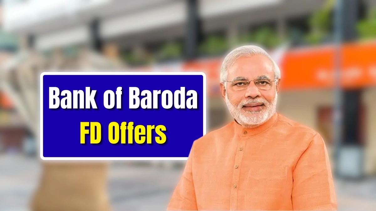 Bank of Baroda FD 2025
